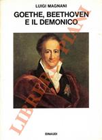 Goethe, Beethoven e il demonico