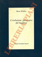 L' evoluzione psicologica del bambino