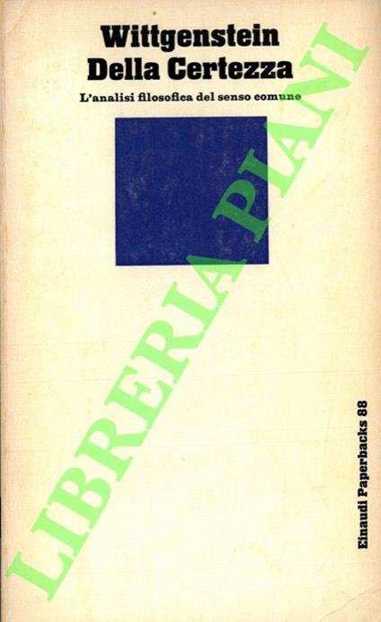Della Certezza. L'analisi filosofica del senso comune - Ludwig Wittgenstein - copertina