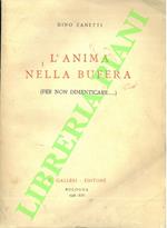 L' anima nella bufera. (Per non dimenticare...)