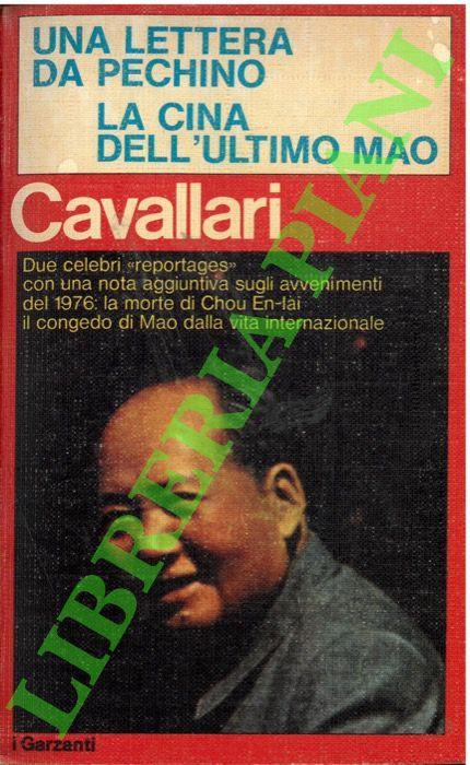 Una lettera da Pechino - La Cina dell'ultimo Mao - Alberto Cavallari - copertina