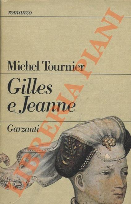 Gilles e Jeanne - Michel Tournier - copertina