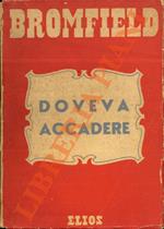 Doveva accadere
