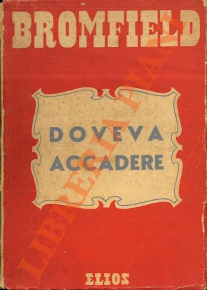 Doveva accadere - Louis Bromfield - copertina
