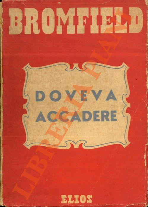 Doveva accadere - Louis Bromfield - copertina