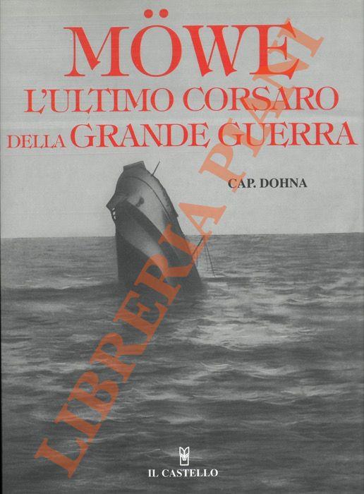 Mowe. L'ultimo corsaro della Grande Guerra