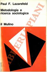 Metodologia e ricerca sociologica