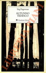 Autunno tedesco. Descrizione d'un viaggio