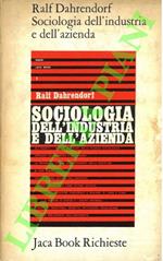 Sociologia dell'industria e dell'azienda