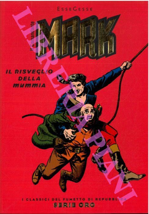 Il comandante Mark. Il risveglio della mummia - EsseGesse - copertina