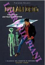 Dylan Dog. Trilogia extraterrestre
