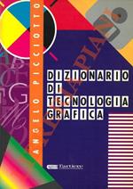 Dizionario di tecnologia grafica