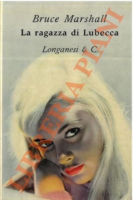 ragazza di Lubecca - Bruce Marshall - copertina