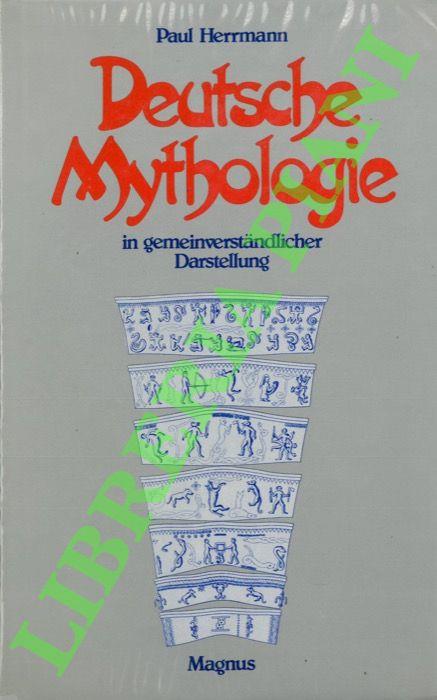 Deutsche mythologie in gemeinverstandlicher Darstellung - Paul Herrmann - copertina