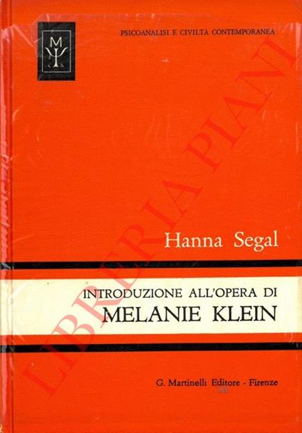 Introduzione all'opera di Melanie Klein - Hanna Segal - copertina
