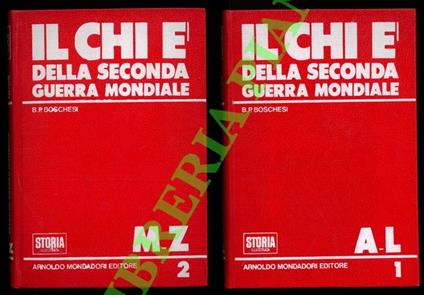 Il chi è della seconda guerra mondiale - B. Palmiro Boschesi - copertina