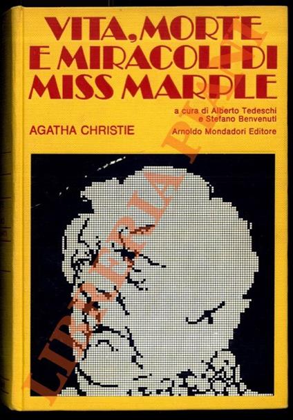 Vita morte e miracoli di miss Marple. La morte nel villaggio. 7 racconti. Addio Miss Marple - Agatha Christie - copertina