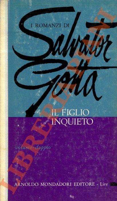 Il figlio inquieto - Salvator Gotta - copertina