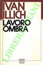 La Lavoro-ombra.