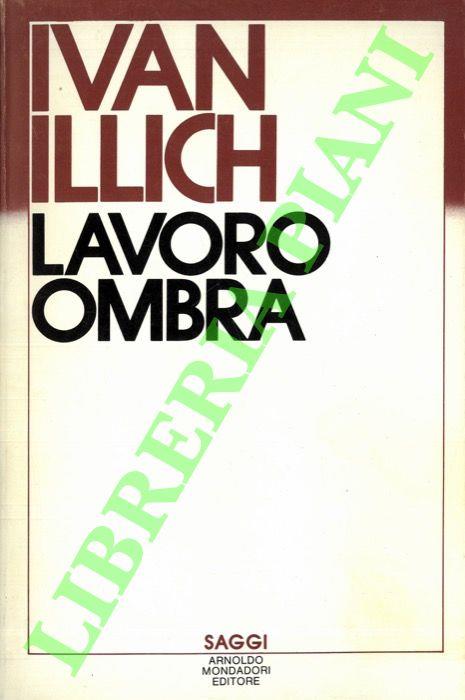 La Lavoro-ombra.