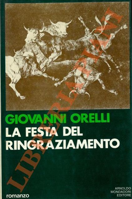 Festa del Ringraziamento. L'anno della valanga - Giovanni Orelli - copertina