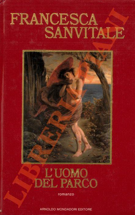 L' uomo del parco - Francesca Sanvitale - copertina