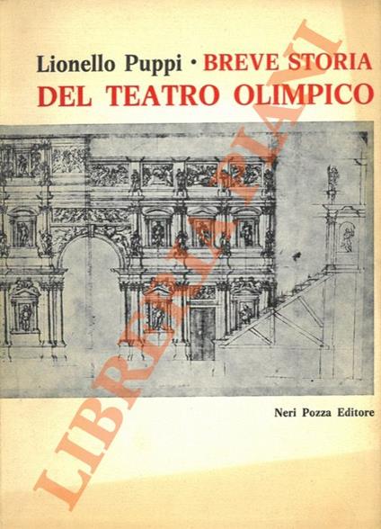 Breve storia del Teatro Olimpico - Lionello Puppi - copertina