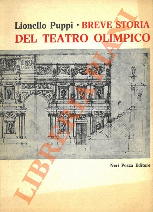 Breve storia del Teatro Olimpico - Lionello Puppi - copertina