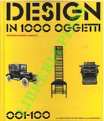 Design in 1000 oggetti. 001-100