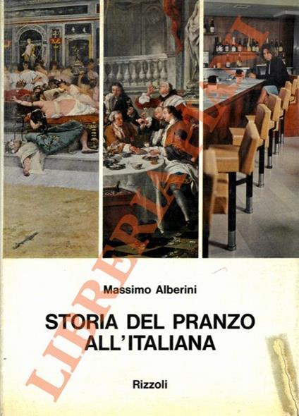 Storia del pranzo all'italiana - Massimo Alberini - copertina