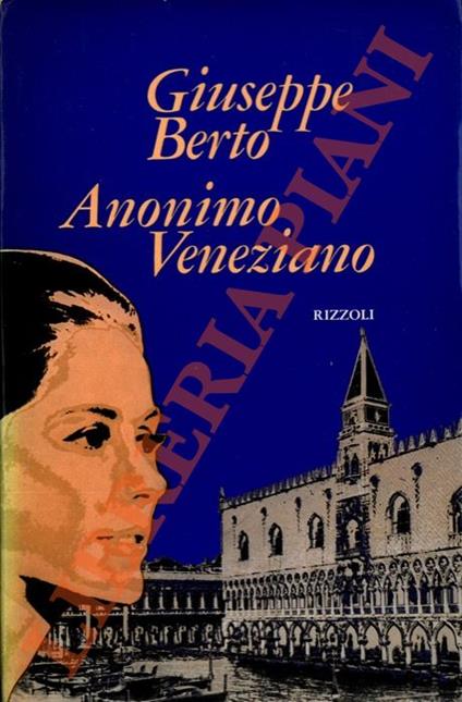 Anonimo Veneziano. Testo drammatico in due atti - Giuseppe Berto - copertina