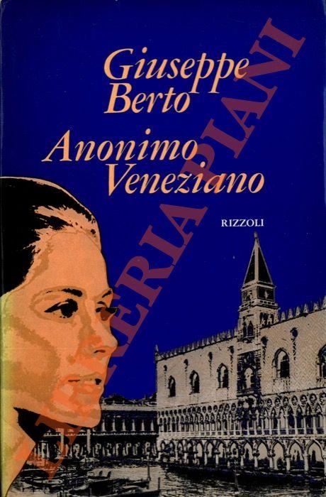 Anonimo Veneziano. Testo drammatico in due atti - Giuseppe Berto - copertina