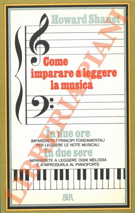 Come imparare a leggere a musica - Howard Shanet - copertina