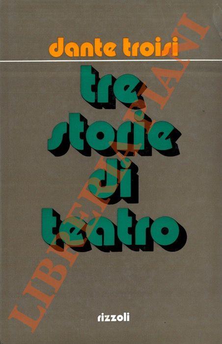 Tre storie di teatro - Dante Troisi - copertina