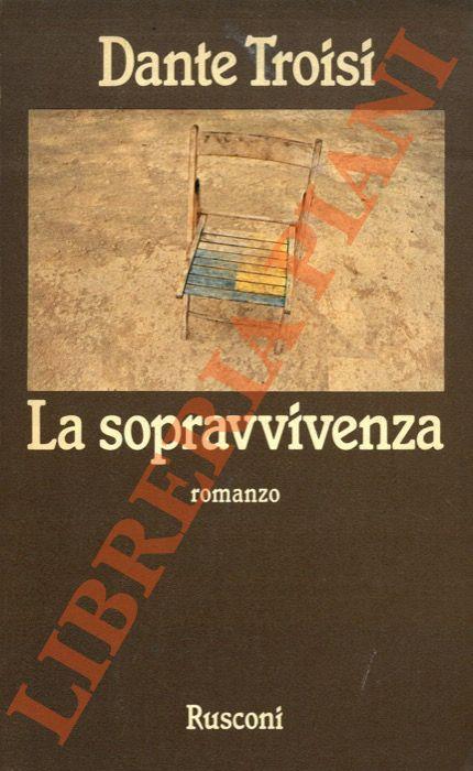 sopravvivenza. Romanzo