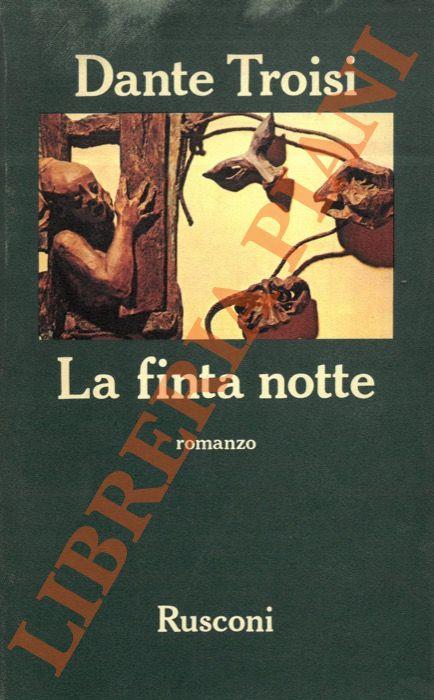 finta notte - Dante Troisi - copertina