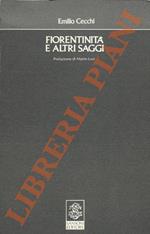 Fiorentinità e altri saggi