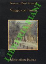 Viaggio con l'amico. Morte e vita di Giuliano Benassi