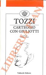 Carteggio con Domenico Giuliotti