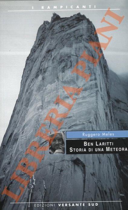 Ben Laritti. Storia di una meteora - Ruggero Meles - copertina
