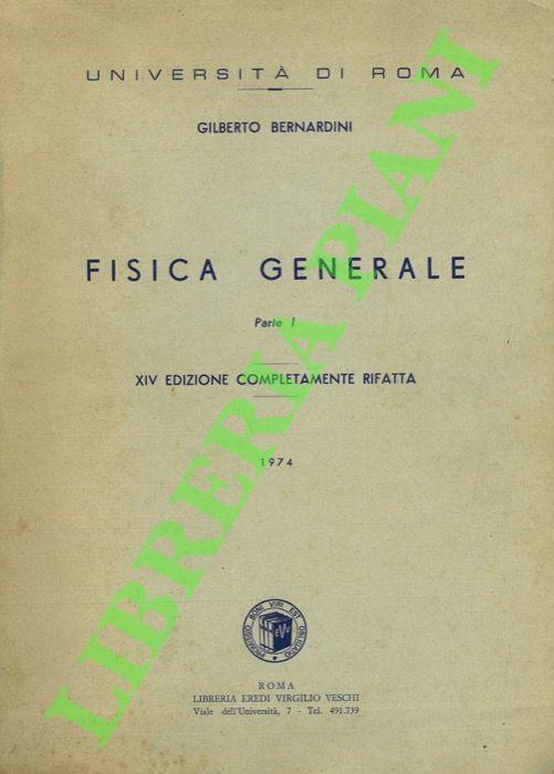 Fisica generale. Parte I - Gilberto Bernardini - copertina