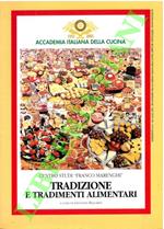 Tradizioni e tradimenti alimentari