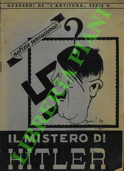 Il mistero di Hitler. - Carla San Mauro - copertina