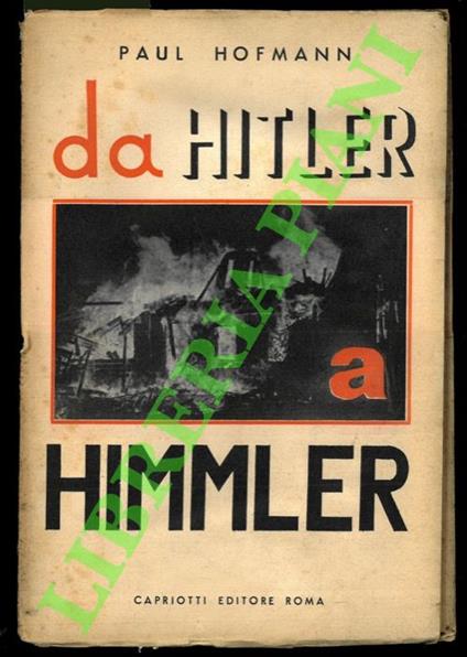 Da Hitler a Himmler. - Paul Hoffman - copertina