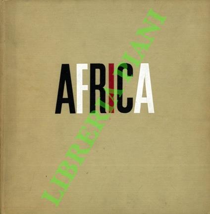 Africa. Dal Mediterraneo al Capo di Buona Speranza - copertina