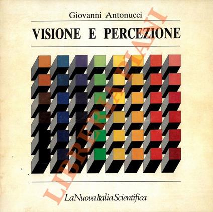 Visione e percezione - Giovanni Antonucci - copertina