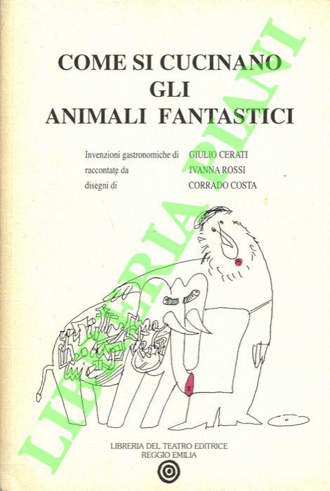 Come si cucinano gli animali fantastici.