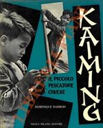 Kaiming. Piccolo pescatore cinese.