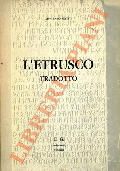 L' Etrusco tradotto - Enzo Gatti - copertina