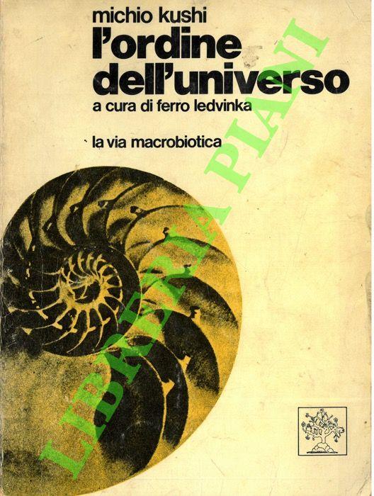 L' ordine dell'Universo - Michio Kushi - copertina